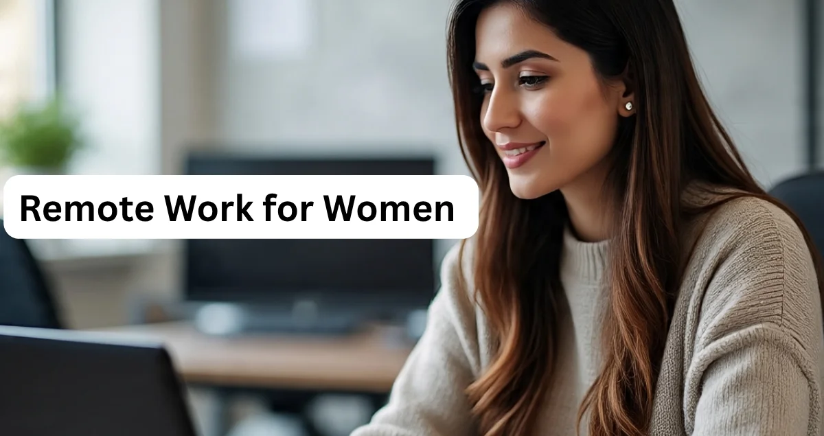 Remote Work for Women 